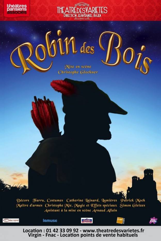 Robin des Bois au théâtre des Variétés