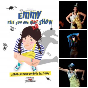 Emmy fait son One Kid Show