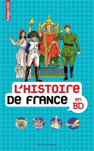 Histoire de France en Bande dessinée_ Bayard__Expressionsdenfants